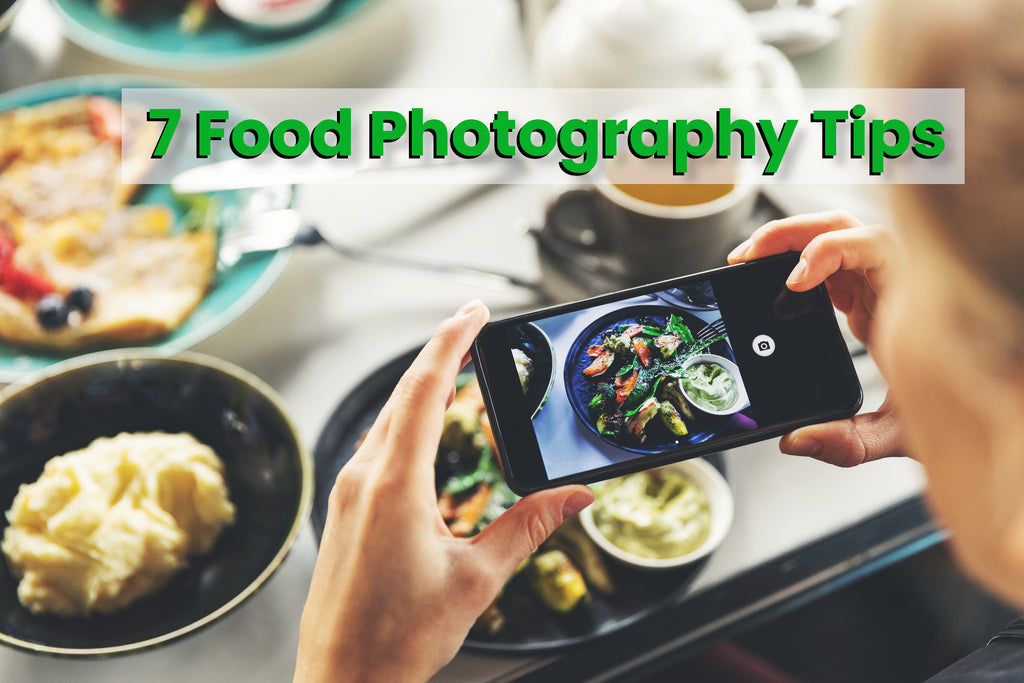 How To Take Food Photos l 7 Food Photography Tips and Tricks