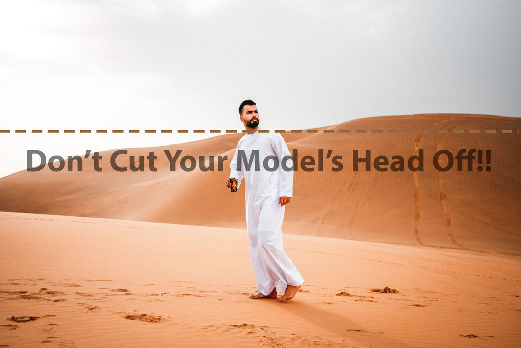 Photo Tip of the Week: Don’t Cut Your Model’s Head Off!!